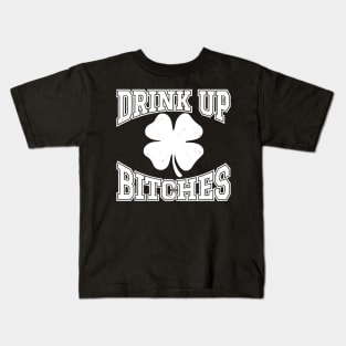 Drink Up Bitches - Bold Type Kids T-Shirt